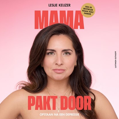Mama pakt door, Leslie Keijzer - Luisterboek MP3 - 9789021062877