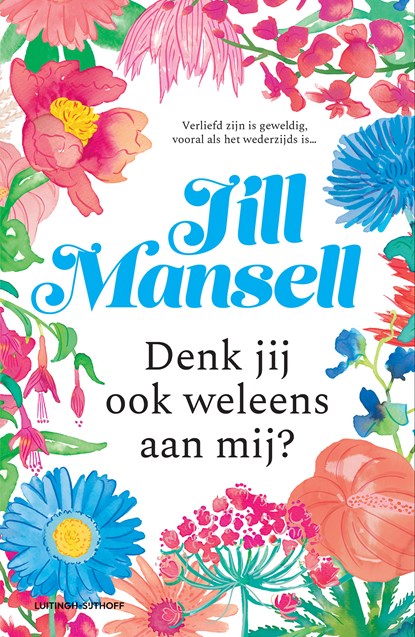 Denk jij ook weleens aan mij?, Jill Mansell - Paperback - 9789021063638