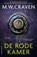 De rode kamer, M.W. Craven - Paperback - 9789021064222