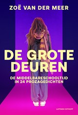 De grote deuren - Zoë van der Meer - 9789021065007