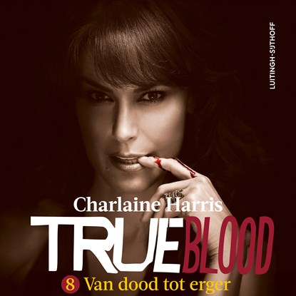 Van dood tot erger, Charlaine Harris - Luisterboek MP3 - 9789021065205