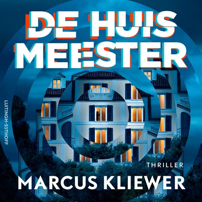 De huismeester, Marcus Kliewer - Luisterboek MP3 - 9789021065403