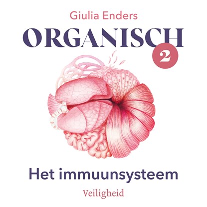 Organisch 2 - Het immuunsysteem, Giulia Enders - Luisterboek MP3 - 9789021065779