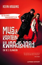 Mus en kapitein Kwaadbaard en De 5 slangen - Kevin Hassing - 9789021066875