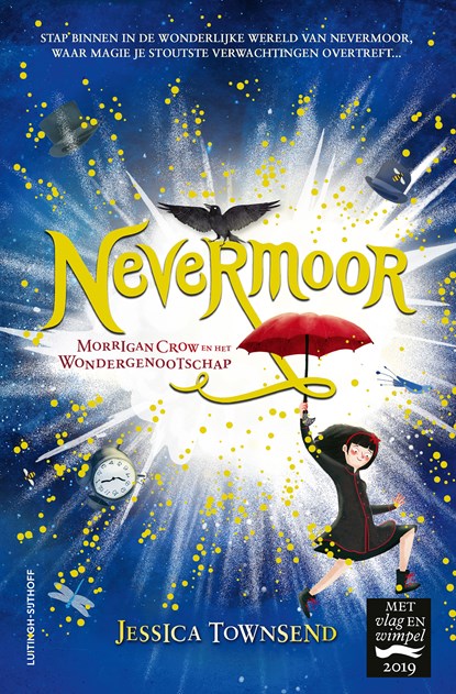 Nevermoor - Morrigan Crow en het Wondergenootschap, Jessica Townsend - Paperback - 9789021067353