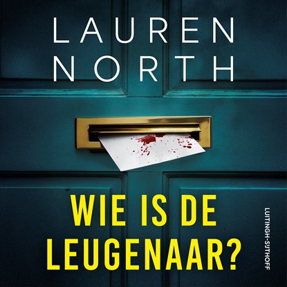 Wie is de leugenaar?, Lauren North - Luisterboek MP3 - 9789021067377