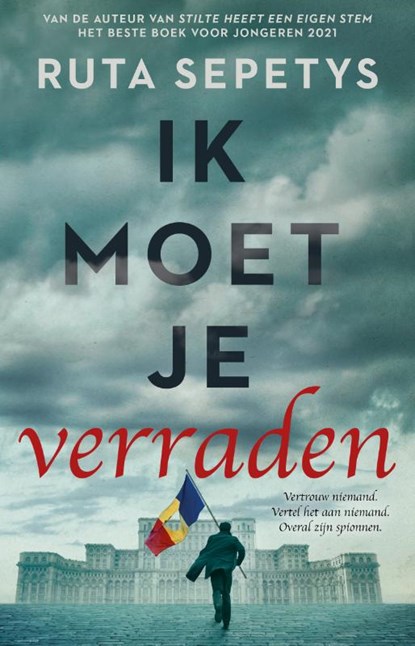 Ik moet je verraden, Ruta Sepetys - Paperback - 9789021069425