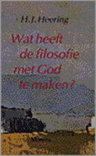 Wat heeft de filosofie met God te maken? | Herman Johan Heering | 