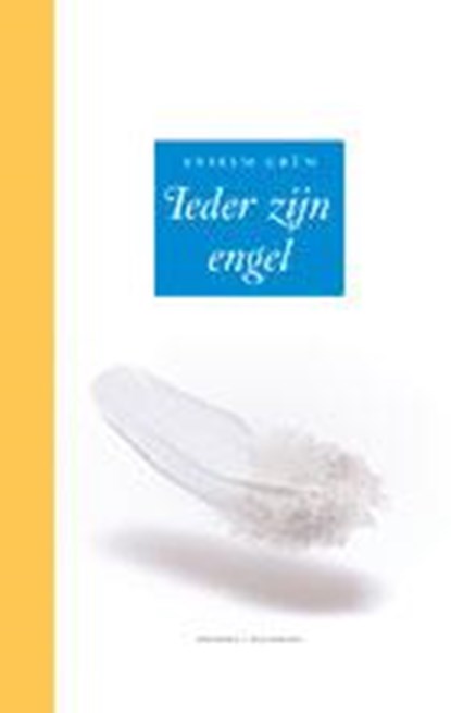 Ieder zijn engel, Anselm Grün - Paperback - 9789021139661