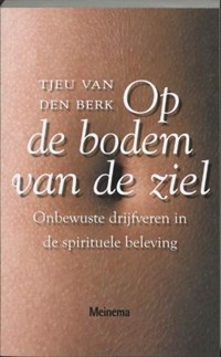Op de bodem van de ziel | Tj. van den Berk | 
