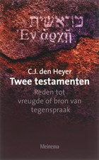 Twee testamenten | C.J. den Heyer | 