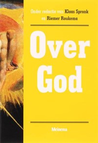 Over God | Klaas (red.) Spronk & Riemer (red.) Roukema | 