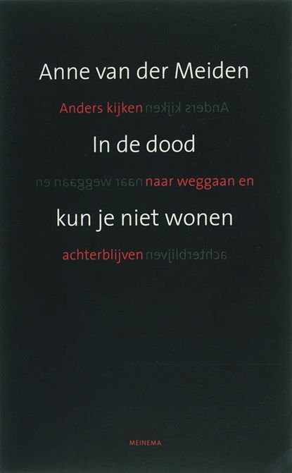 In de dood kun je niet wonen, MEIDEN, A. van der - Paperback - 9789021141565
