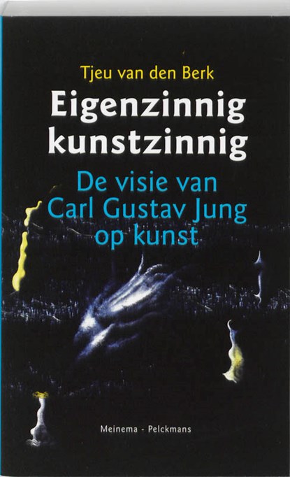 Eigenzinnig kunstzinnig, T. van den Berk - Paperback - 9789021142210