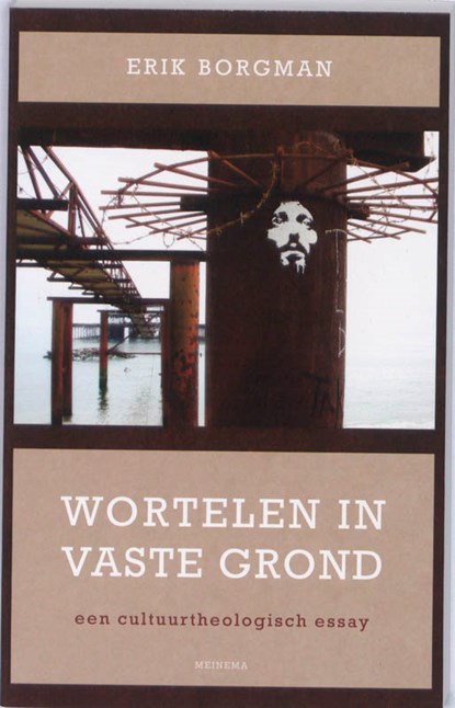 Wortelen in vaste grond, Erik Borgman - Paperback - 9789021142418