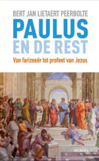 Paulus en de rest, B.J. Lietaert Peerbolte - Paperback - 9789021142593