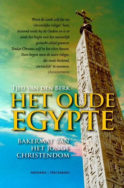 Het oude Egypte: bakermat van het jonge christendom, Tjeu van den Berk - Paperback - 9789021142999