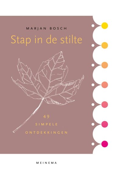 Stap in de stilte, Marjan Bosch - Paperback - 9789021143262