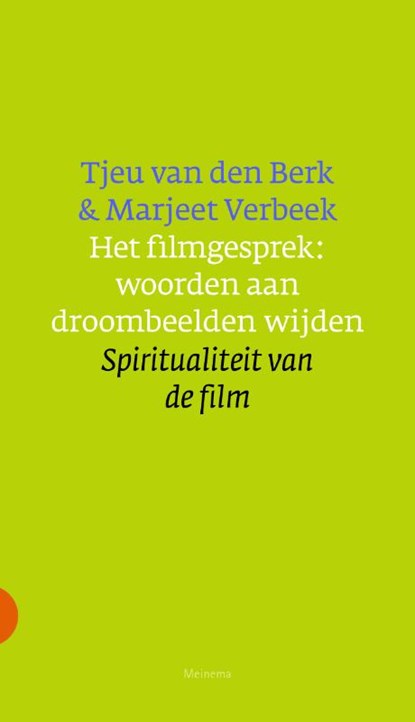 Het filmgesprek: woorden aan droombeelden wijden, Tjeu van den Berk ; Marjeet Verbeek - Paperback - 9789021143460