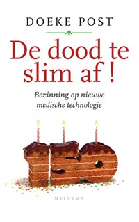 De dood te slim af! | Doeke Post | 