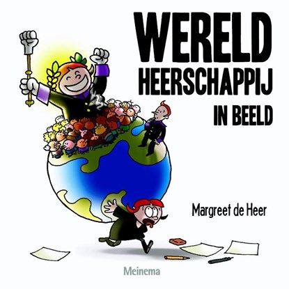 Wereldheerschappij in beeld, Margreet de Heer - Paperback - 9789021143804