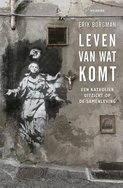 Leven van wat komt, Erik Borgman - Paperback - 9789021143965