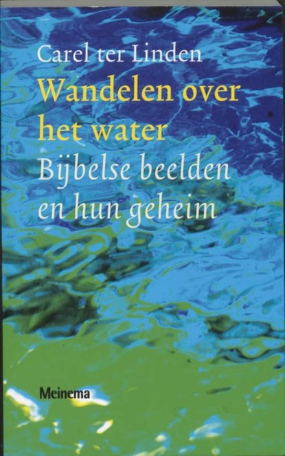 Wandelen over het water, Carel ter Linden - Ebook - 9789021144023