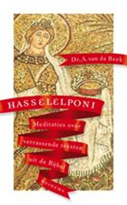 Hasselelponi, A. van de Beek - Paperback - 9789021144252