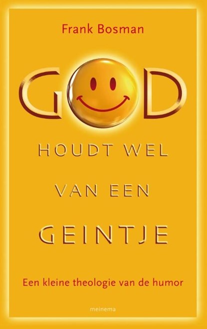 God houdt wel van eengeintje, Frank G. Bosman - Ebook - 9789021144320