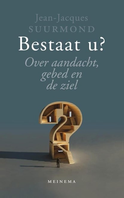 Bestaat u?, Jean-Jacques Suurmond - Ebook - 9789021144405