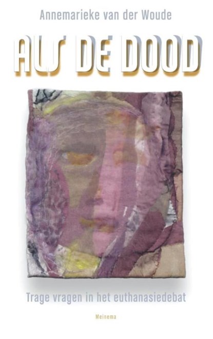 Als de dood, Annemarieke van der Woude - Ebook - 9789021144627