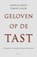 Geloven op de tast, Anselm Grün ; Tomas Halik - Paperback - 9789021144931