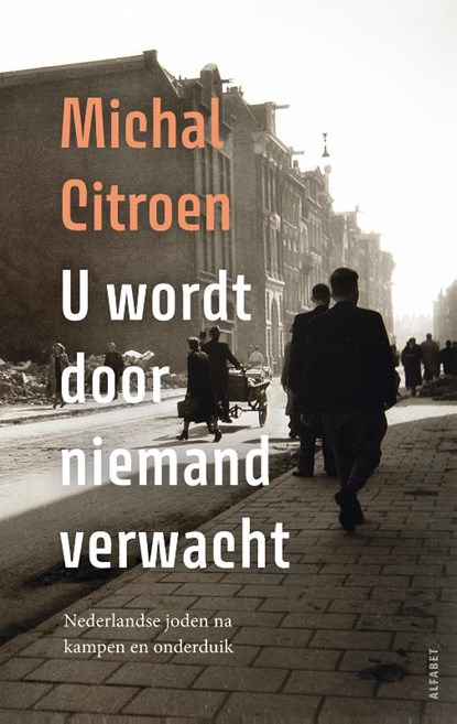 U wordt door niemand verwacht, Michal Citroen - Paperback - 9789021340067