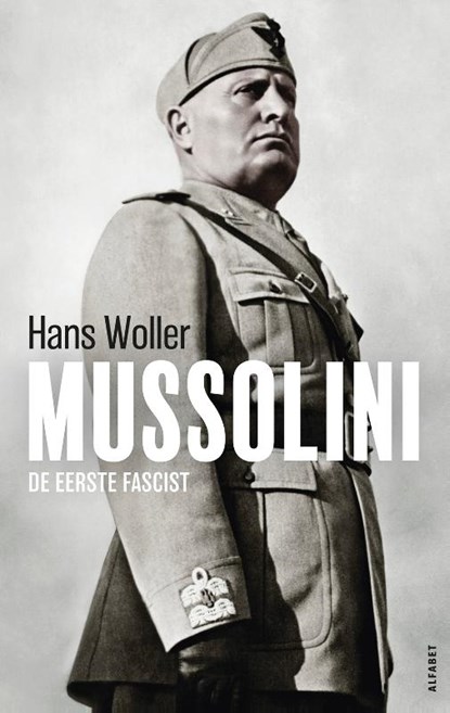 Mussolini, Hans Woller - Paperback - 9789021340203