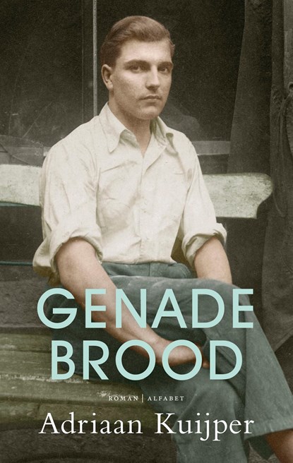 Genadebrood, Adriaan Kuijper - Paperback - 9789021340395