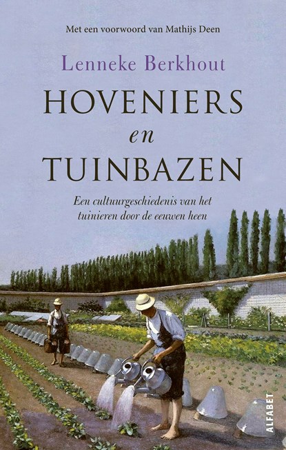 Hoveniers en tuinbazen, Lenneke Berkhout - Paperback - 9789021340807