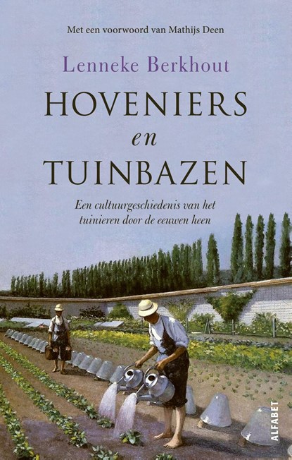 Hoveniers en tuinbazen, Lenneke Berkhout - Ebook - 9789021340814