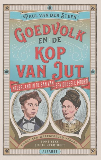 Goedvolk en de kop van Jut, Paul van der Steen - Paperback - 9789021340883