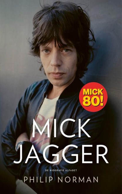 Mick Jagger, Philip Norman - Paperback - 9789021341248