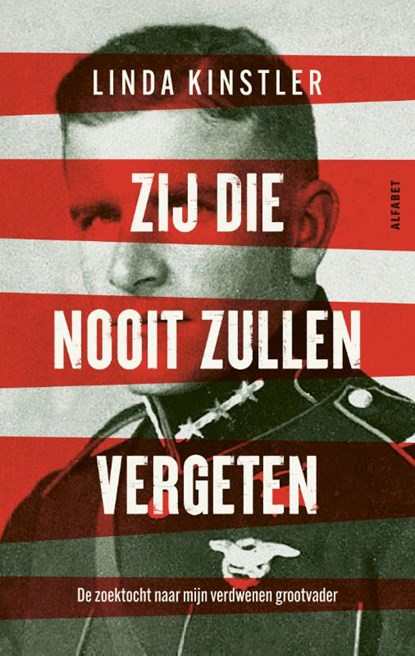 Zij die nooit zullen vergeten, Linda Kinstler - Paperback - 9789021341583