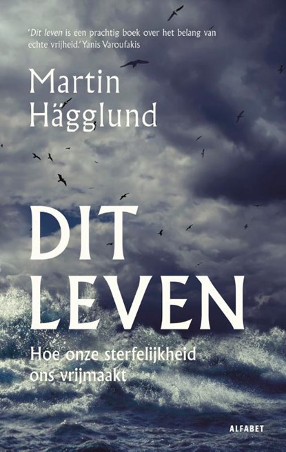 Dit leven, Martin Hägglund - Paperback - 9789021341606