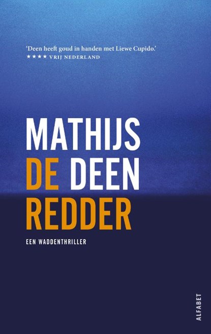 De redder, Mathijs Deen - Paperback - 9789021341729