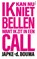 Ik kan nu niet bellen want ik zit in een call, Japke-d. Bouma - Paperback - 9789021341903