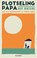 Plotseling papa, Bert Bentsink - Paperback - 9789021342559