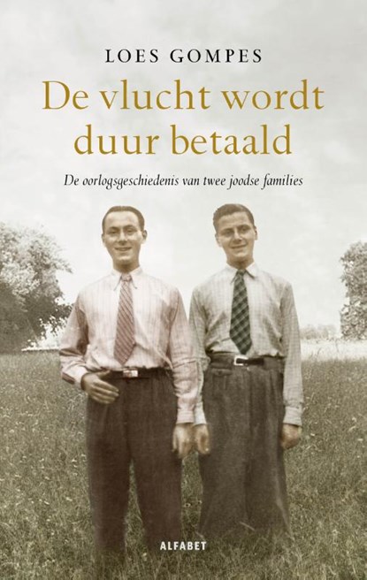 De vlucht wordt duur betaald, Loes Gompes - Paperback - 9789021342764