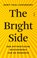 The Bright Side, Sumit Paul-Choudhury - Paperback - 9789021342801