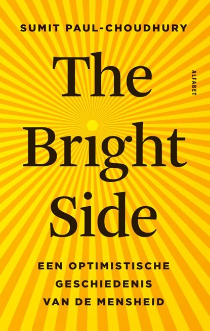 The Bright Side, Sumit Paul-Choudhury - Paperback - 9789021342801