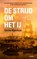 De strijd om het IJ, Corine Nijenhuis - Paperback - 9789021342825