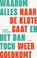 Waarom alles naar de klote gaat en het dan toch weer goed gaat, Jasper Lukkezen - Paperback - 9789021343013