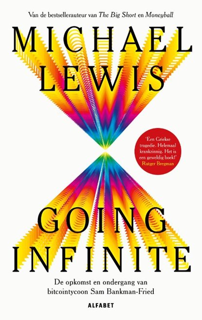 Going infinite, Michael Lewis - Paperback - 9789021343082